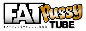 Fat Pussy Tube